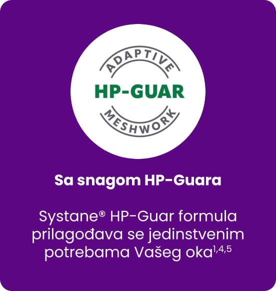 Ikona HP-Guar tehnologije koja predstavlja formulu Systane® prilagođenu jedinstvenim potrebama oka.